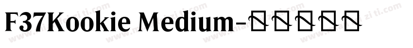 F37Kookie Medium字体转换